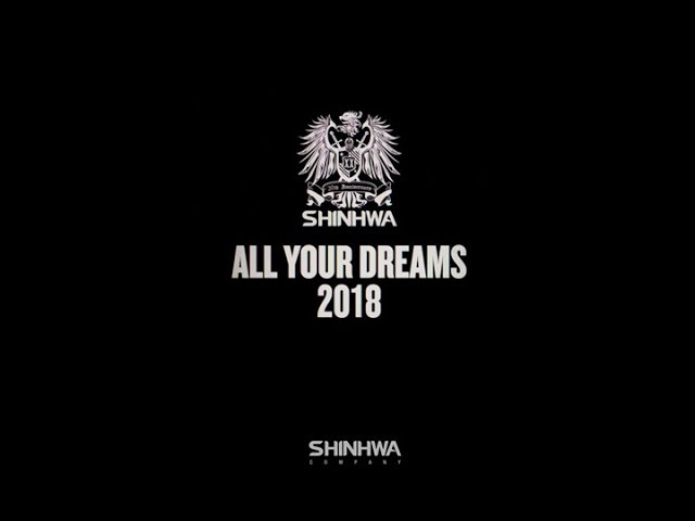 SHINHWA - All Your Dreams (2018) OFFICIAL MV