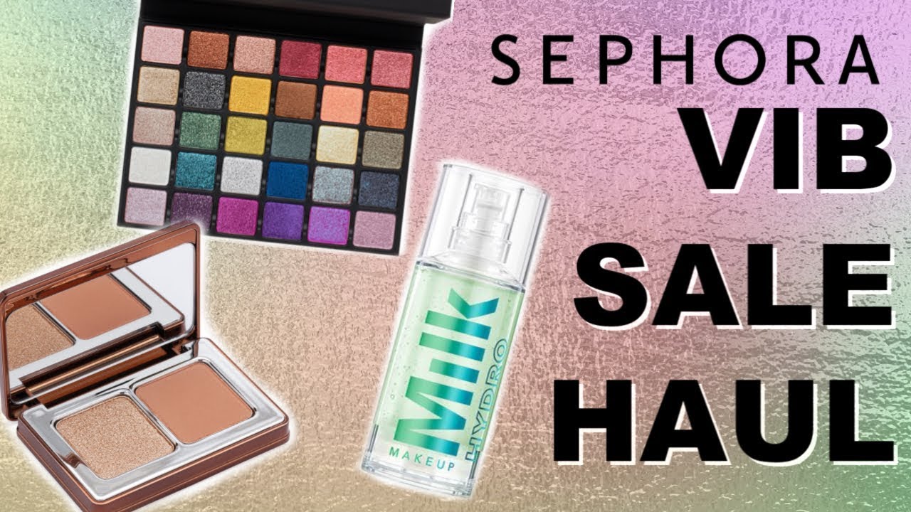 Old School Haul: Sephora VIB Spring 2019 Sale Haul | Bailey B.