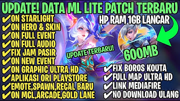Data ML Lite Full Event 600Mb Patch Revamp Terbaru | ML Lite | Cara Mengatasi Lag & Patah Patah