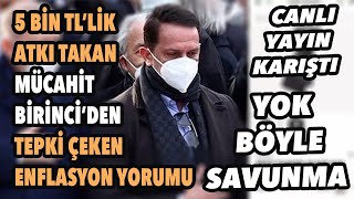 5 Bin Tllik Atkısıyla Gündem Olan Akpli Birinciden Yine Çok Konuşulacak Enflasyon Açıklaması