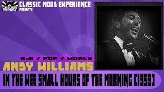 Andy Williams - In the Wee Small Hours of the Morning (1959)