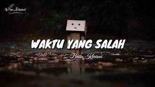 WAKTU YANG SALAH (Brian Khrisna) - Musikalisasi Wina | Puisi