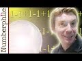 One minus one plus one minus one - Numberphile