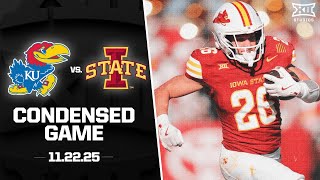 Kansas vs. Iowa State Condensed Game | 2025 Big 12 Football