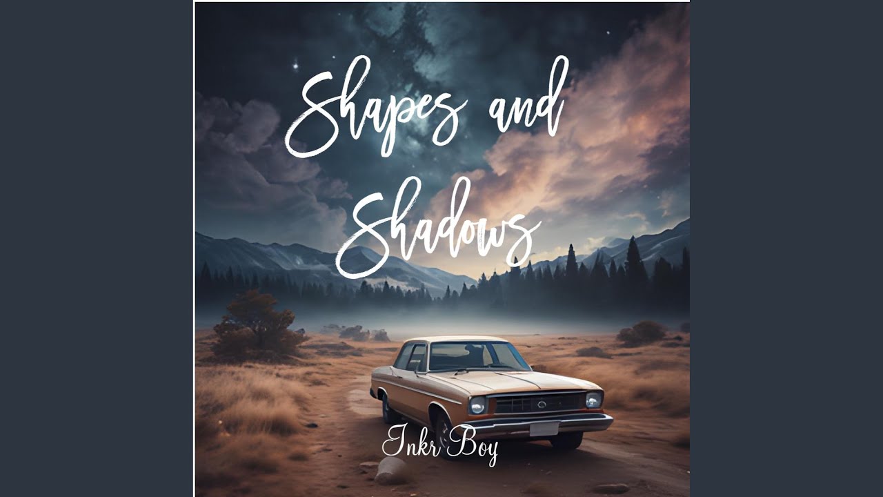 Obejrzyj Shapes and Shadows w YouTube