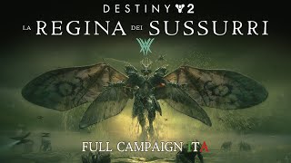 Destiny 2: La Regina dei Sussurri (Campagna completa) [Film ITA]