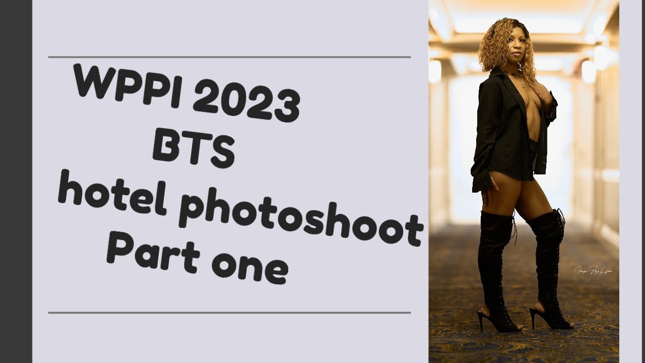 WPPI 2023 Hotel shoot with @RoyalGlam