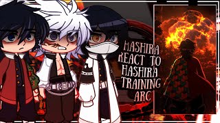 Hashira React To Hashira Training Arc Episode 8 Demon Slayer Season 4 Engru
