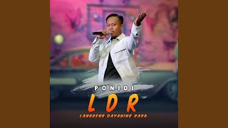 LDR (Langgeng Dayaning Rasa)