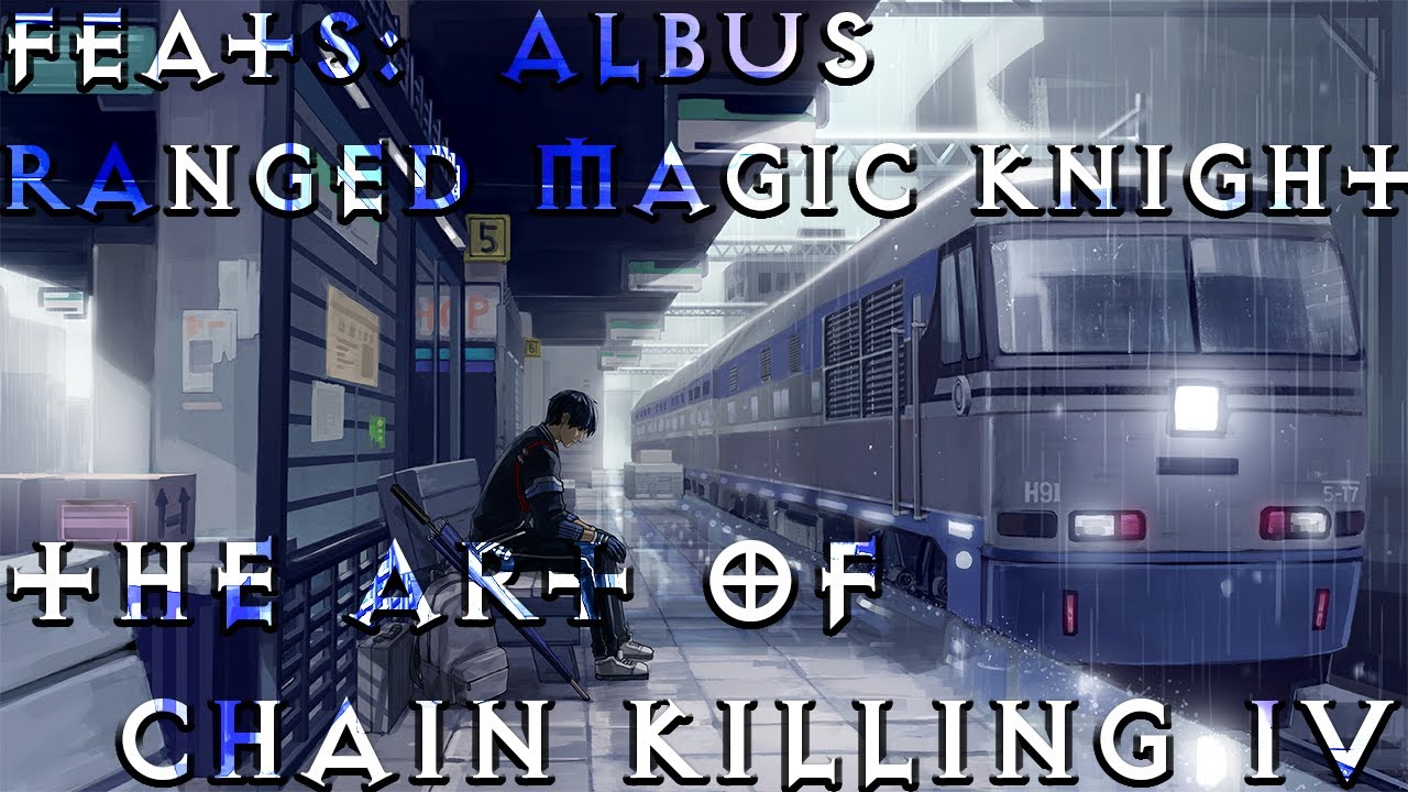 Troubleshooter: Abandoned Children | Feats:  Albus Ranged MK The Art of Chain Killing IV