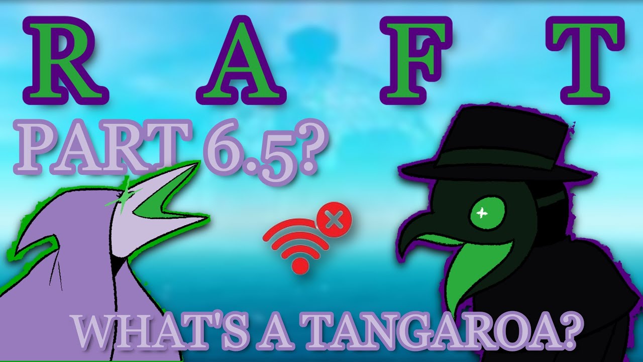 LIVE || EVEN MORE RAFT || RAFT - Part 6.5 - YouTube