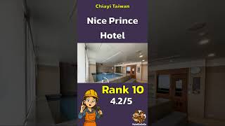 👉Click subscribe to stay tuned! #NicePrinceHotel #HotelTaiwan &quot;Discover Chiayi&#39;s Hidden Gem: Nice Pr