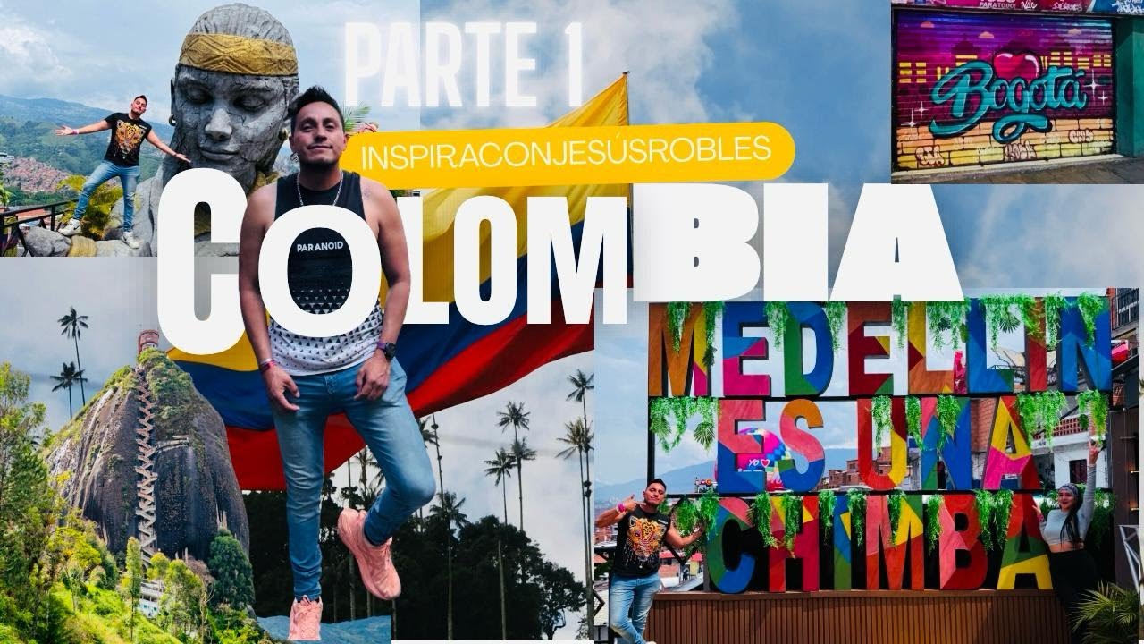 COLOMBIA PARTE 1 INSPIRA CON JR
