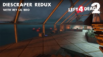 L4D2 Gameplay - Diescraper Redux (Custom Maps)