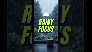 Rainy Morning Piano for Deep Work  Calm Focus Music