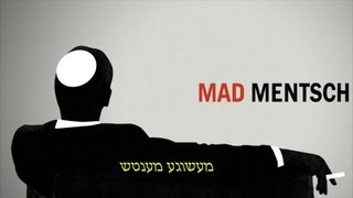 Mad Mentsch #1 - Jewish Version of "It Gets Better"