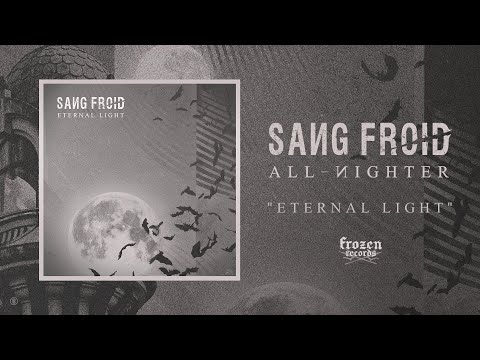 SANG FROID - Eternal Light [2023]