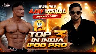 “India’s 3rd IFBB Pro – The Untold Story | Ajay Vishal” | Fit.Armaan Mind & Muscle Podcast (EP11)