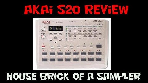 Akai S20 an awesome house brick of a sampler