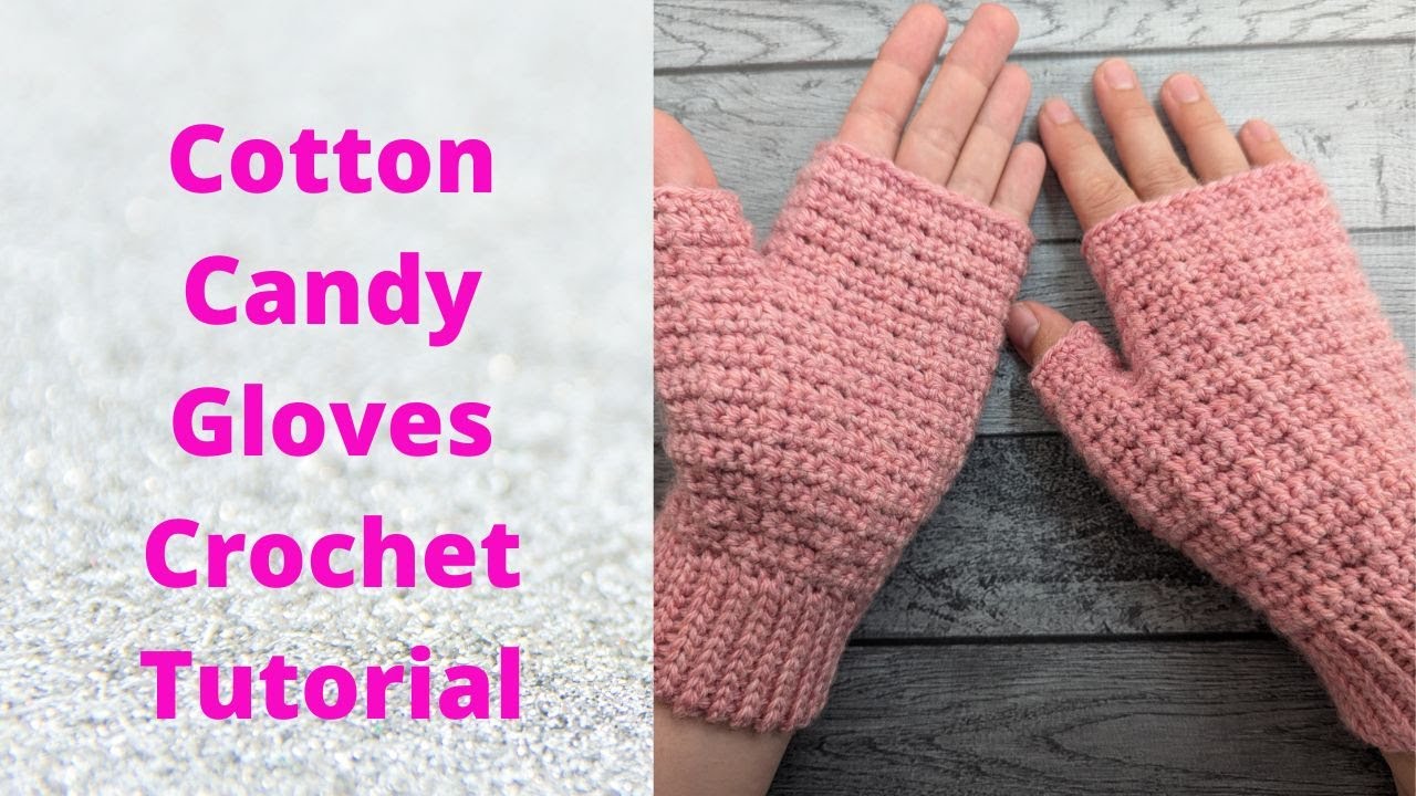 Cotton Candy Fingerless Glove | Year of Gloves 8 - YouTube