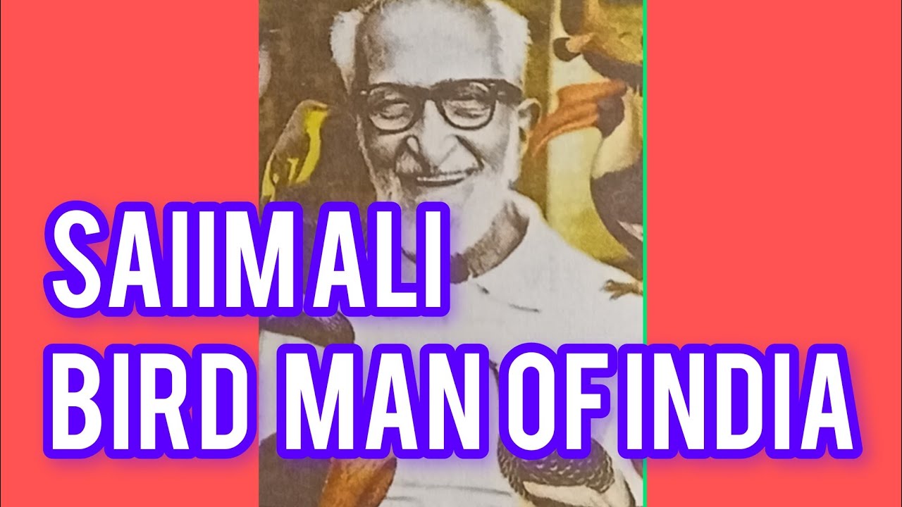 Dr.Salim Ali BirdmanofIndia 