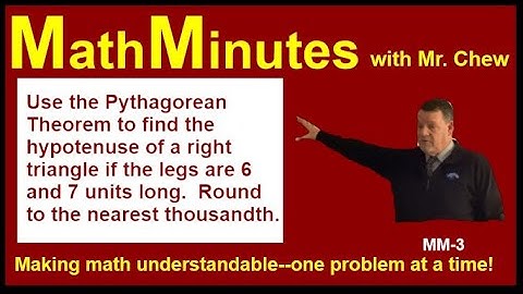 MathMinutes with Mr. Chew MM-3 Pythagorean Theorem #math #mathminutes #pythagoreantheorem #rounding
