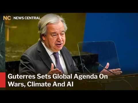 FULL REMARKS: UN Chief Sounds Global Alarm on Wars, Climate & AI Ahead of UN General Assembly | AC1Z