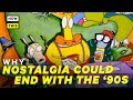 Why Nostalgia Could End With the '90s | NowThis Nerd