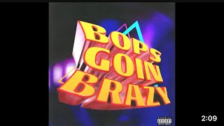 Tyga - Bops Going Brazy