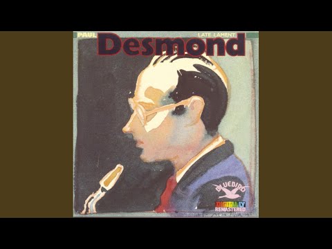 Putar Late Lament - Paul Desmond