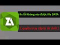 Fix lỗi không vào được file DATA [FastDark]