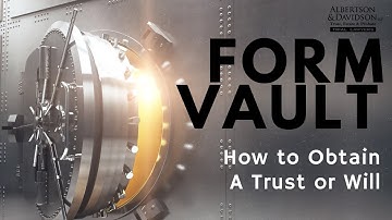 How to Obtain a Copy of a Trust or Will