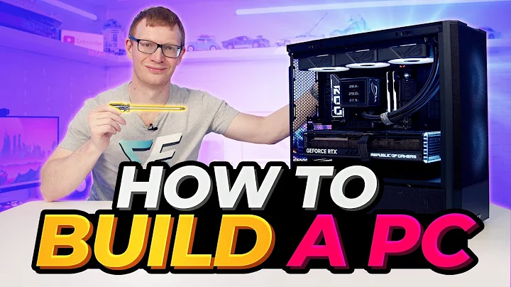 How to Build a PC - Step by Step Beginners Guide