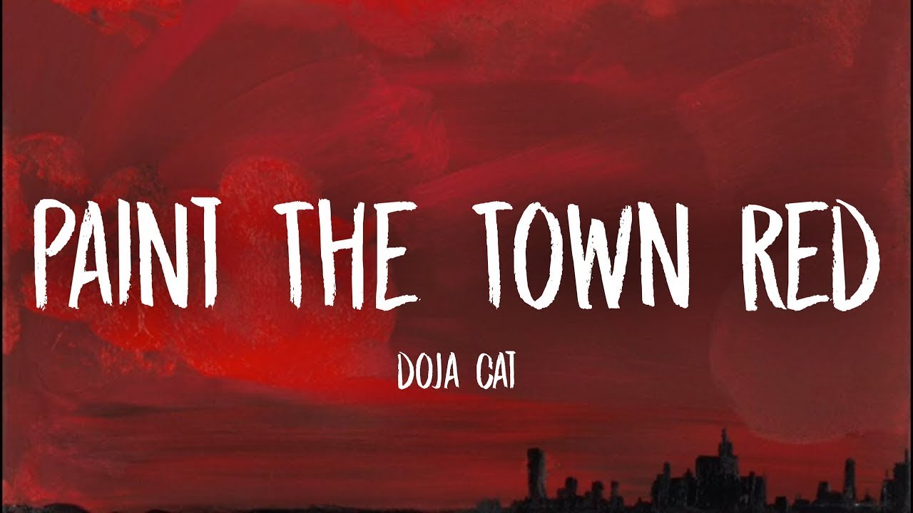 Песня paint the town red doja cat