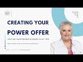 Crafting your POWER Offer
