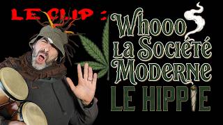 Woooooh LA SOCIÉTÉ MODERNE !! Le Clip… man !