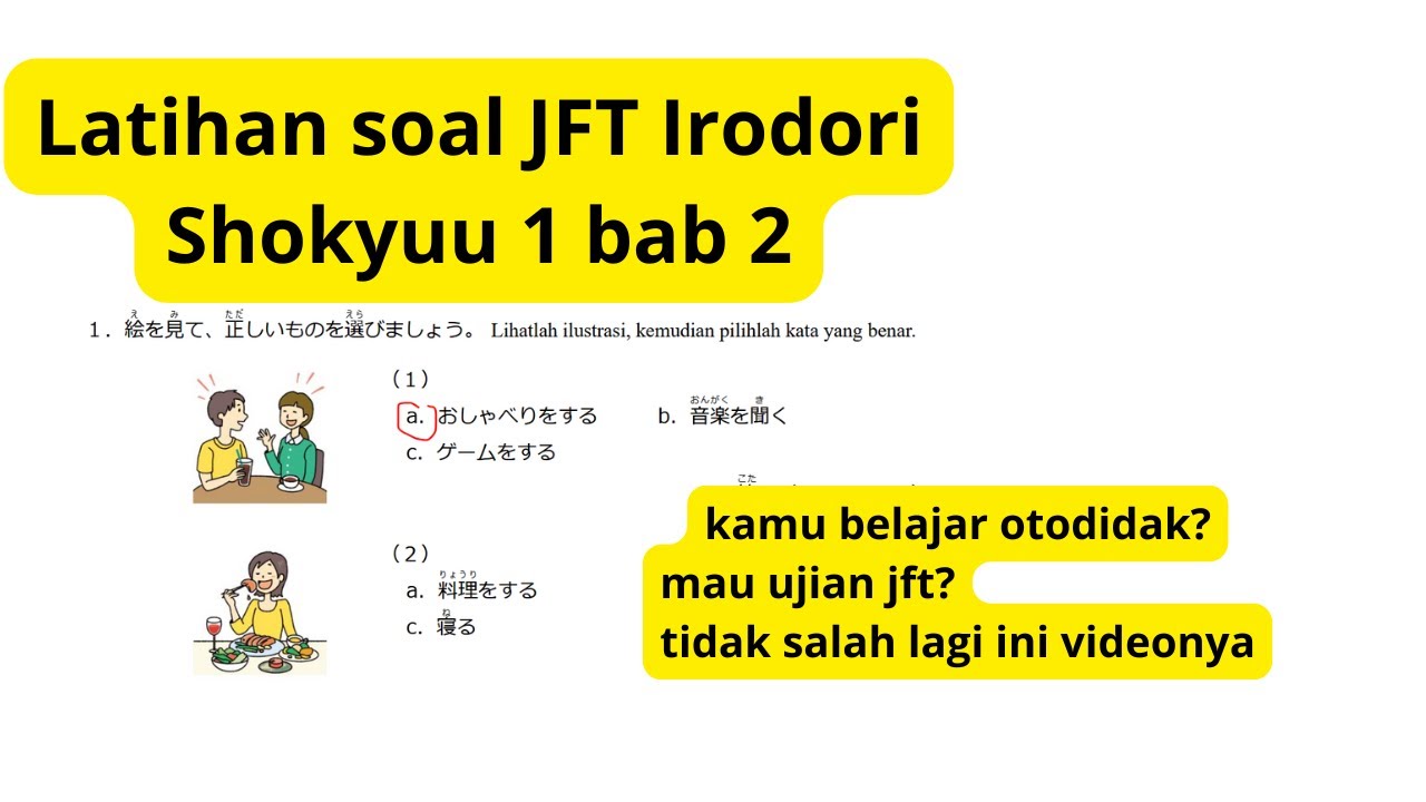 Latihan soal JFT Irodori Shokyuu 1 Bab 2