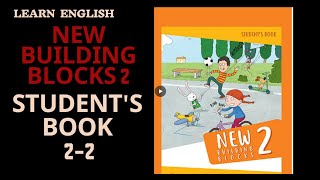 New Building Blocks 2  Student's Book 2-2