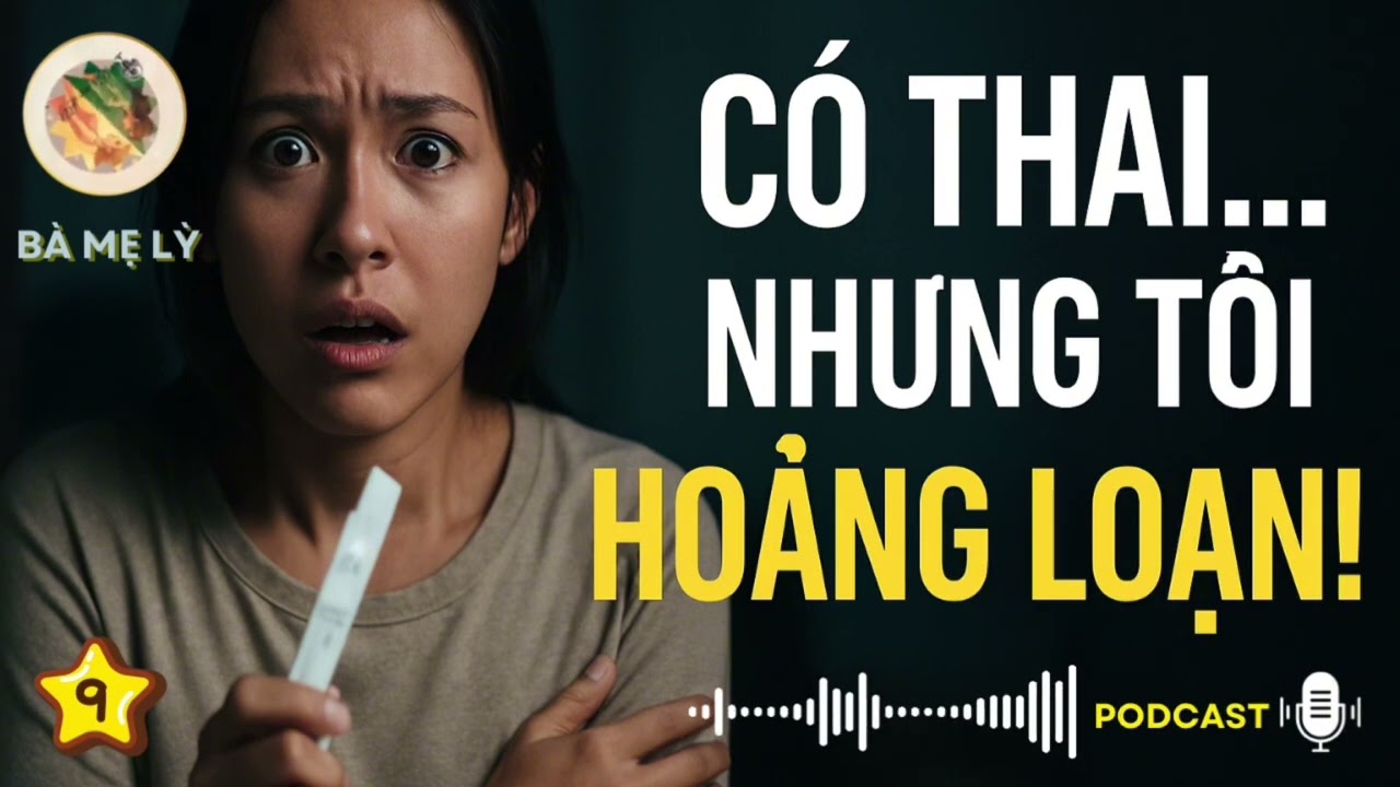Hay Tin Mang Thai Bé Thứ 2, Tôi Hoảng Loạn… Và Cuộc Di Cư Lần 3 Bắt Đầu | Bà Mẹ LỲ | Tập 9
