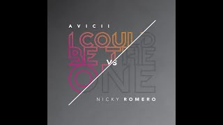 Avicii X Nicky Romero - I Could Be The One (Version 2)