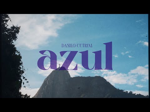 Danilo Cutrim - Azul (Álbum Completo)