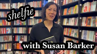 Shelfie with Susan Barker
