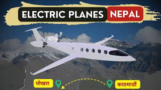 Electric Cars To Electric Planes In Nepal Why Electric Planes Are Perfect For Nepal