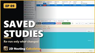 2D Nesting Tutorial 09 — Saved Studies: Reopen, Update & Re-run Affected