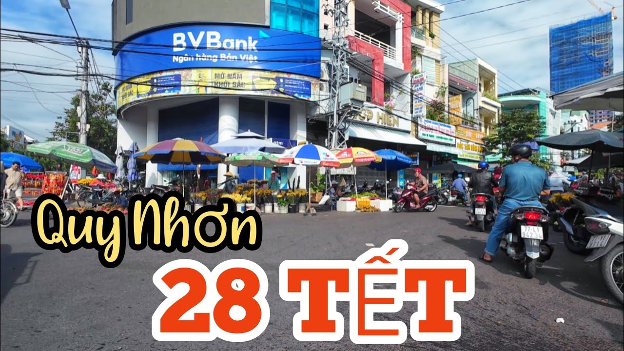 Quy Nhơn 28 Tết Bính Ngọ (2026)