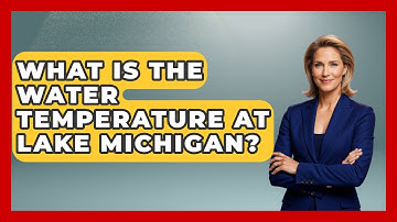 What Is The Water Temperature At Lake Michigan? - The Midwest Guru