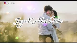 Jaga Ko Untuk Dia (DJ.Qhelfin)