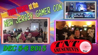 #1082 NEW JERSEY VIDEO GAME CON - December 5, 2015- TNT Amusements
