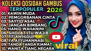Qosidah Gambus Modern Terbaik 2026  Jernih Bikin Enak Di Dengar Sepanjang Masa 