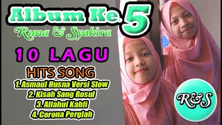 LAGU ISLAMI FULL ALBUM 5 - Runa \u0026 Syakira Official Video
